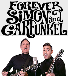 Forever Simon and Garfunkel | Pearson Lakes Art Center